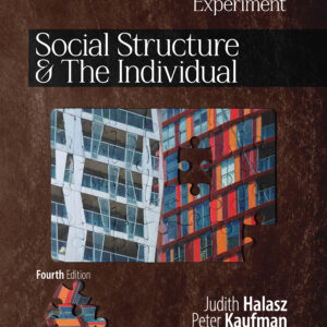 Social Structure and the Individual (4e)