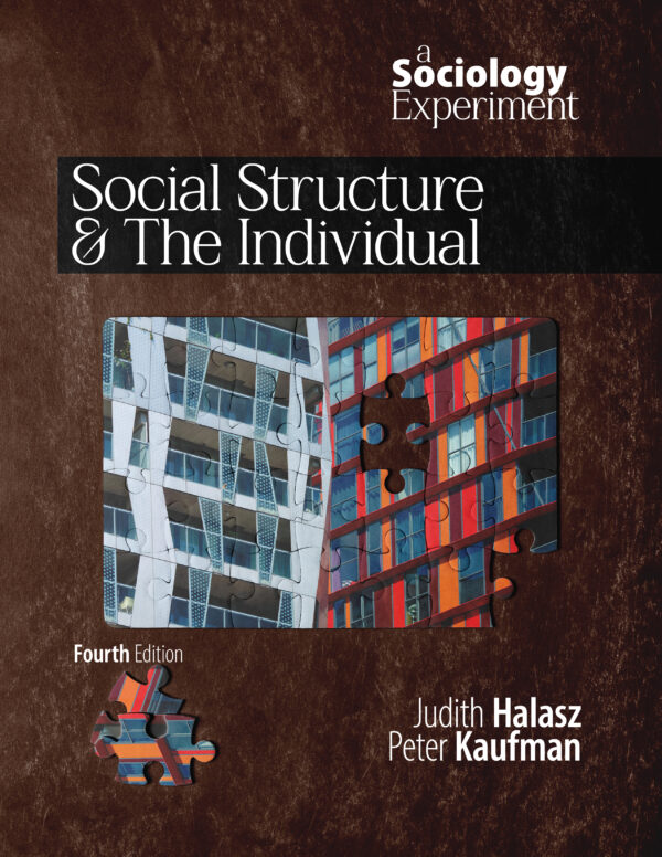 Social Structure and the Individual (4e)