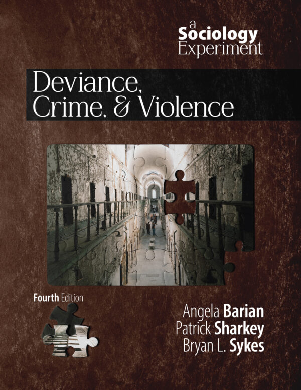 Deviance, Crime, and Violence (4e)